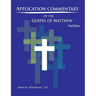 Application Commentary of the Gospel of Matthew - Final Edition