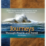 Journeys Through Prairie and Forest-Volume 6: Poetic Essays On the Big Questions of Life-Lessons in Life for Times of Trouble