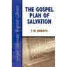 The Gospel Plan of Salvation