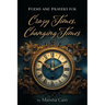 Poems and Prayers for Crazy Times, Changing Times
