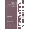 Cognitive Aspects of Electronic Text Processing