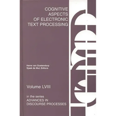 Cognitive Aspects of Electronic Text Processing