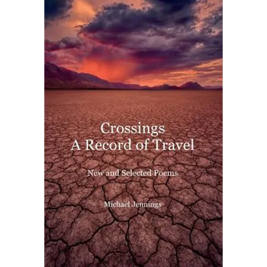 Crossings, a Record of Travel