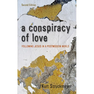 A Conspiracy of Love, Second Edition