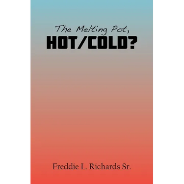 The Melting Pot, Hot/Cold?