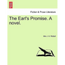 The Earl's Promise. a Novel.