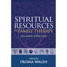 Spiritual Resources in Family Therapy