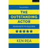 The Outstanding Actor: Seven Keys to Success