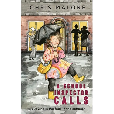 A School Inspector Calls: But Who is the Fool in the School?