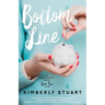 Bottom Line: Heidi Elliott Series, Number Two