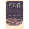 Deep Ocean Journeys: Discovering New Life at the Bottom of the Sea