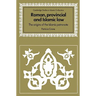 Roman, Provincial and Islamic Law: The Origins of the Islamic Patronate