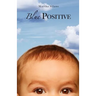 Blue Positive