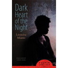 Dark Heart of the Night