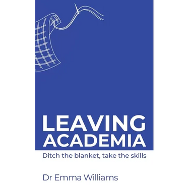 Leaving academia: Ditch the blanket, take the skills