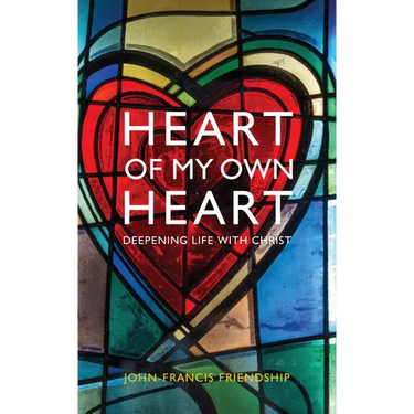 Heart of My Own Heart: Deepening life with Christ