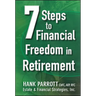 Seven Steps to Financial Freedom in Retirement