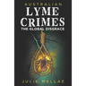 Australian Lyme Crimes: The Global Disgrace