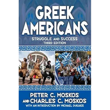 Greek Americans: Struggle and Success