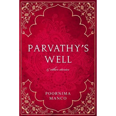 Parvathy's Well & Other Stories