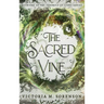 The Sacred Vine