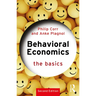 Behavioral Economics: The Basics