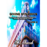 Divine Dynamics: Exploring Ancient Mesopotamian Mythology, Rivalries, and Spiritual Legacies volume 2
