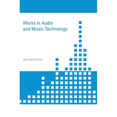 Works in Audio and Music Technology