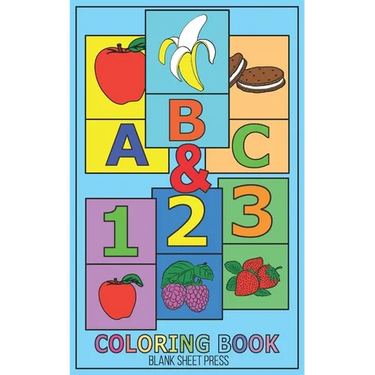 ABC & 123: (On-The-Go) Coloring And Activity Book For Kids and Toddlers