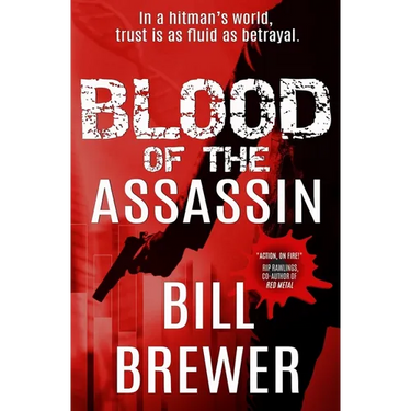 Blood of the Assassin: In a hitman's world, trust is a fluid as betrayal.