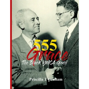 555 Grace: The Black YMCA Genii