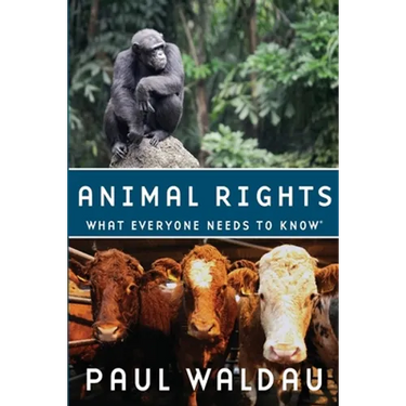 Animal Rights: What Everyone Needs to Know(r)