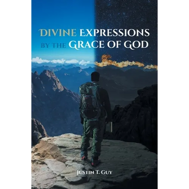 Divine Expressions by the Grace of God
