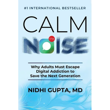 Calm the Noise: Why Adults Must Escape Digital Addiction to Save the Next Generation