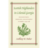Scottish Highlanders in Colonial Georgia