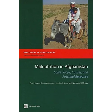 Malnutrition in Afghanistan: Scale, Scope, Causes, and Potential Reponse