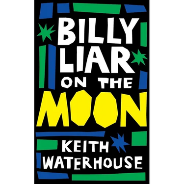 Billy Liar on the Moon (Valancourt 20th Century Classics)