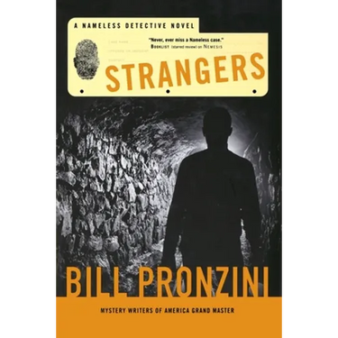 Strangers: A Nameless Detective Novel