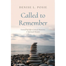 Called to Remember
