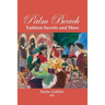 Palm Beach Fashion Secrets and More