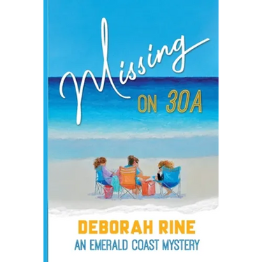 Missing on 30A: An Emerald Coast Mystery