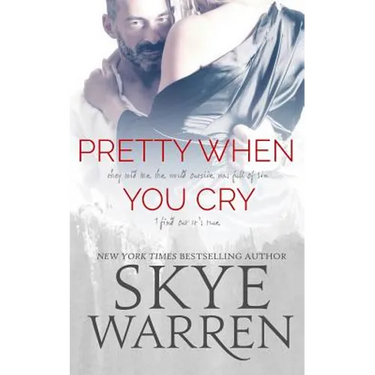 Pretty When You Cry