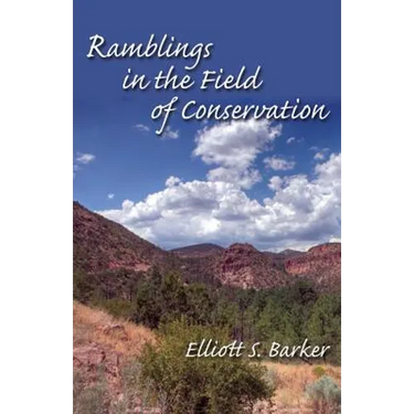 Ramblings in the Field of Conservation