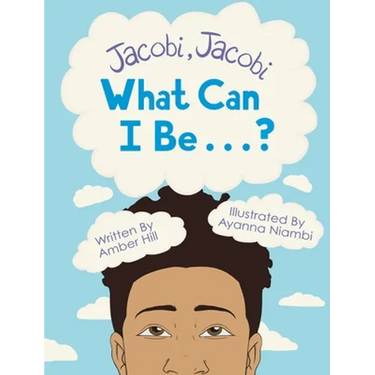 Jacobi Jacobi What Can I Be...?