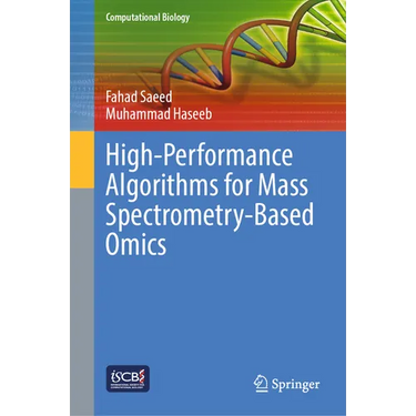 High-Performance Algorithms for Mass Spectrometry-Based Omics