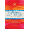 Colossians and Philemon: A Pastoral and Contextual Commentary