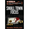Small Town Focus