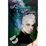 The Silver Kiss