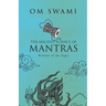 The Ancient Science of Mantras: Wisdom of the Sages