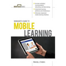 Manager's Guide to Mobile Learning